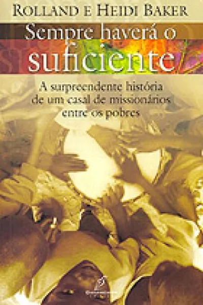 Cover of Sempre haverá o suficiente