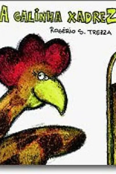 Cover of A Galinha Xadrez