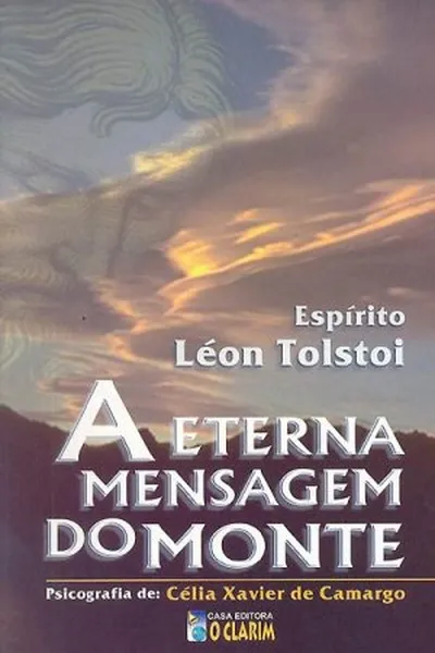 Cover of A Eterna Mensagem do Monte
