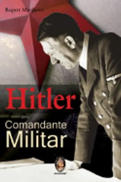 Cover of Hitler Comandante Militar