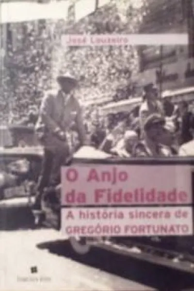 Cover of O Anjo da Fidelidade