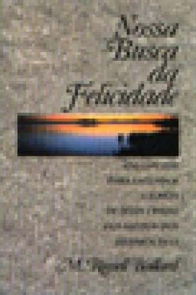 Cover of Nossa Busca pela Felicidade