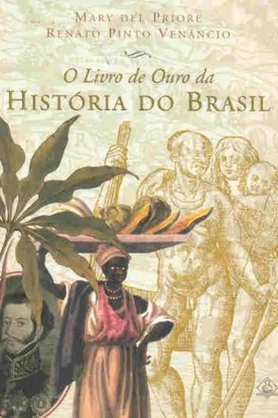 Cover of O Livro de Ouro da História do Brasil