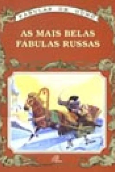 Cover of As Mais Belas Fábulas Russas