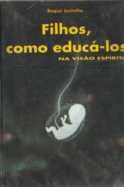 Cover of Filhos, como educá-los na visão espírita