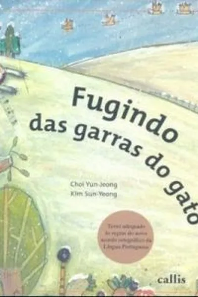 Cover of Fugindo das garras do gato