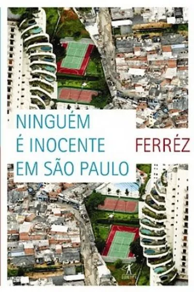 Cover of Ninguém é Inocente Em São Paulo