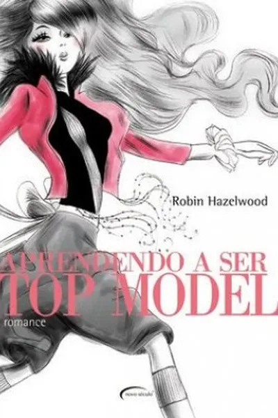 Cover of Aprendendo a Ser Top Model