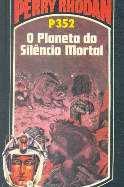 Cover of O Planeta do Silêncio Mortal
