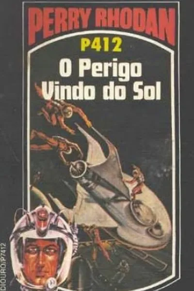Cover of O Perigo Vindo do Sol