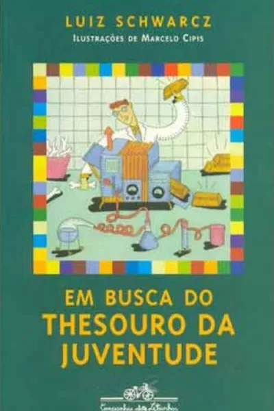 Cover of Em Busca do Thesouro da Juventude