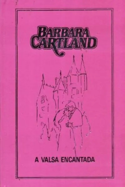 Cover of A Valsa Encantada