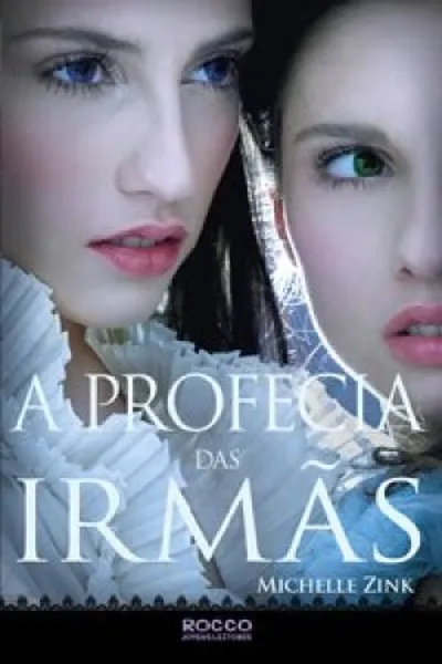 Cover of A Profecia das Irmãs
