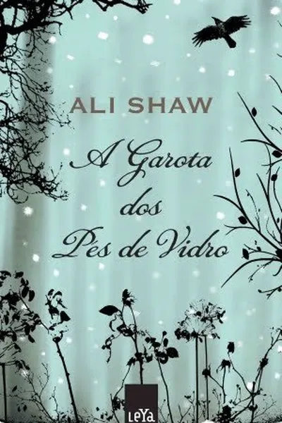 Cover of A Garota dos Pés de Vidro