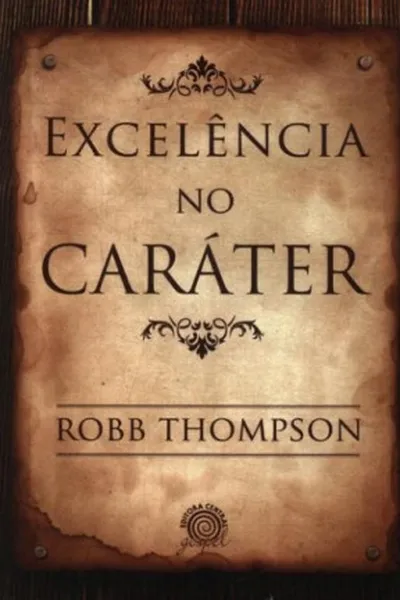 Cover of Excelência no caráter