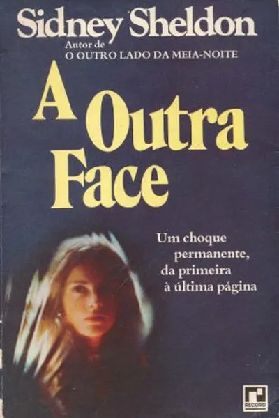 Cover of A Outra Face (The Naked Face)