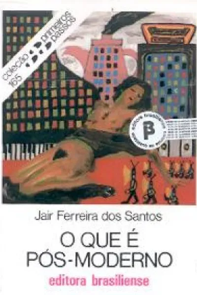 Cover of O Que é Pós-Moderno