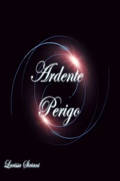 Cover of Ardente Perigo