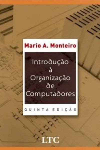 Cover of Introdução à Organização de Computadores