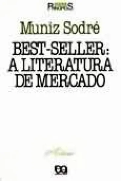 Cover of Best-Seller: a literatura de mercado