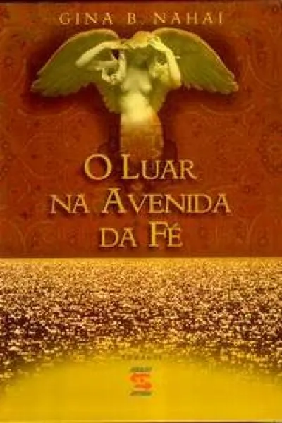 Cover of O Luar na Avenida da Fé