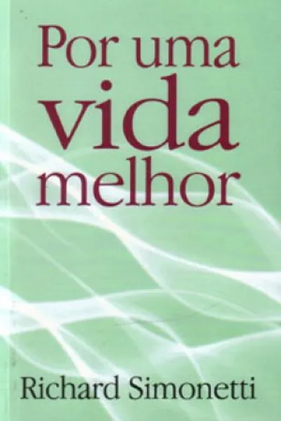Cover of Por uma Vida Melhor
