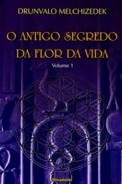 Cover of O Antigo Segredo da Flor da Vida