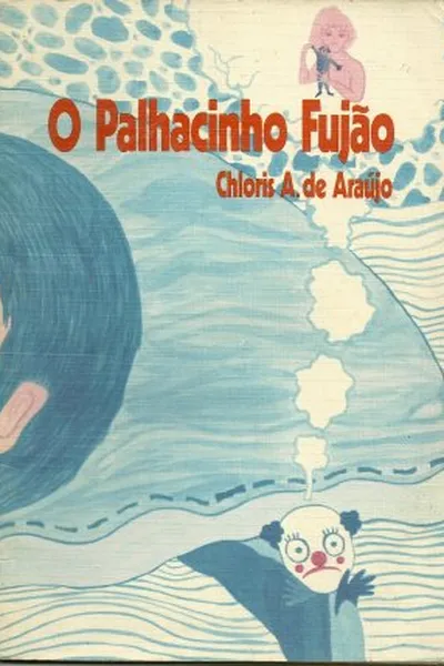 Cover of O Palhacinho Fujão