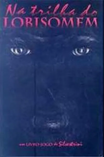 Cover of Na Trilha do Lobisomen