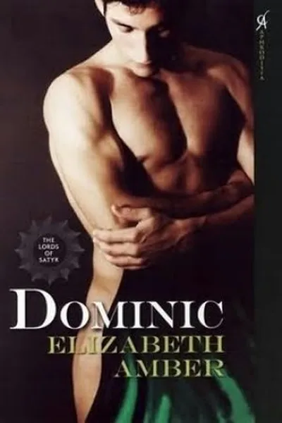 Cover of The Lords of Satyr 04: Dominic