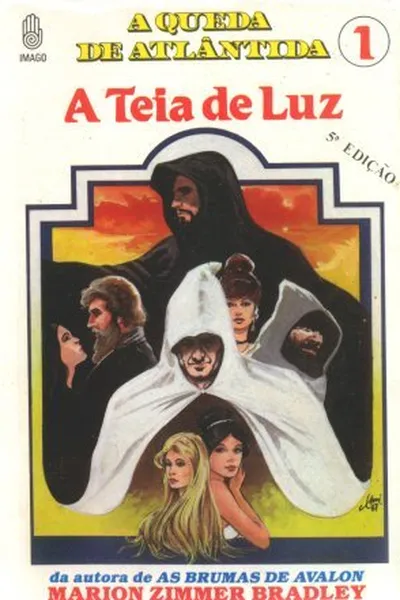 Cover of A Queda de Atlântida: A Teia de Luz