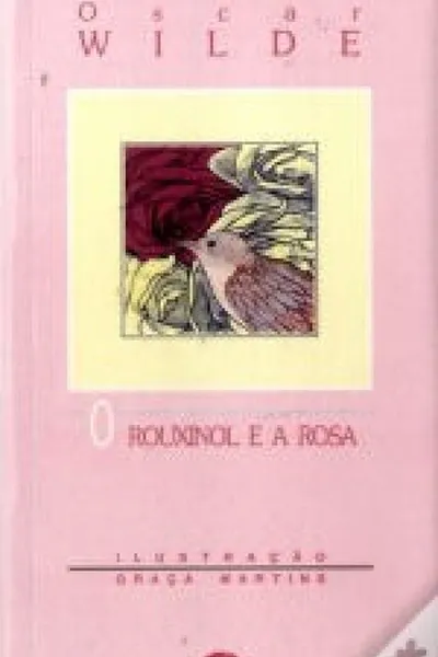 Cover of O rouxinol e a rosa