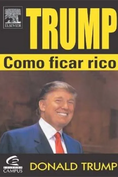 Cover of Trump: como ficar rico