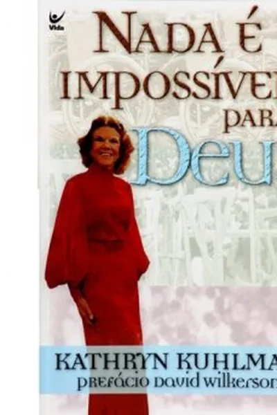 Cover of Nada é impossível para Deus
