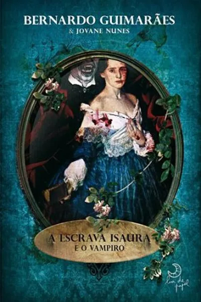 Cover of A Escrava Isaura e o Vampiro