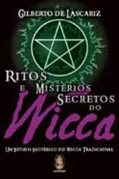 Cover of Ritos e Mistérios Secretos do Wicca
