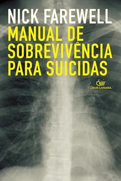 Cover of Manual de Sobrevivência Para Suicidas