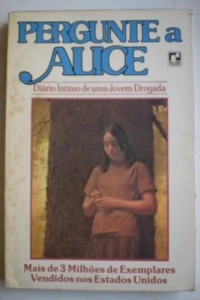 Cover of Pergunte A Alice