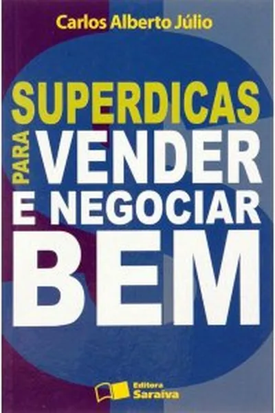 Cover of Superdicas Para Vender e Negociar Bem