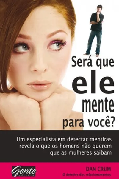 Cover of Será que ele mente para você?