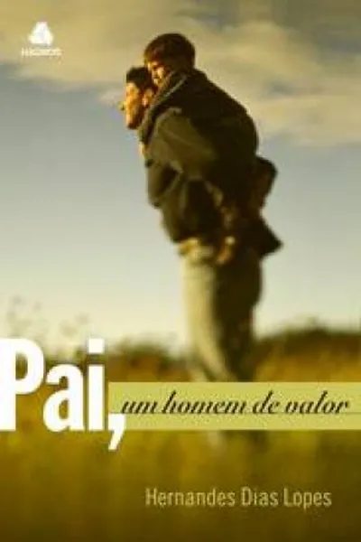 Cover of Pai, um homem de valor