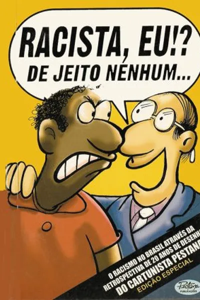Cover of "Racista, eu?! De Jeito Nenhum..."