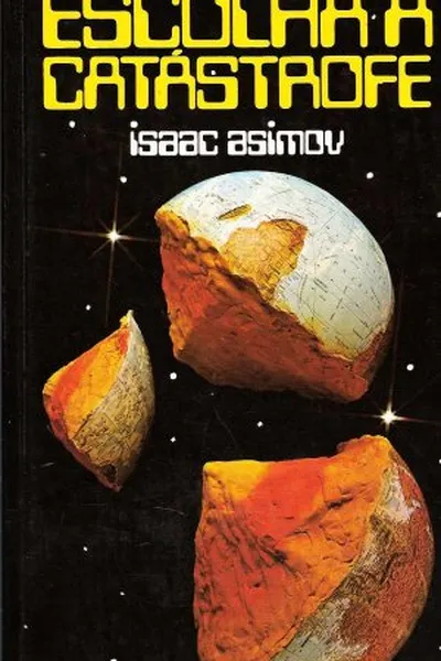 Cover of Escolha a Catástrofe