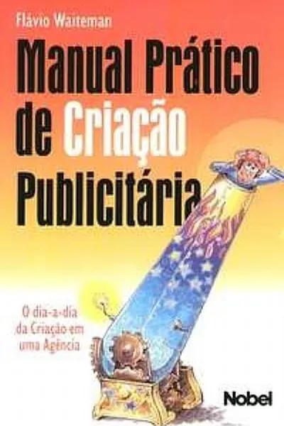 Cover of Manual Prático de Criação Publicitária