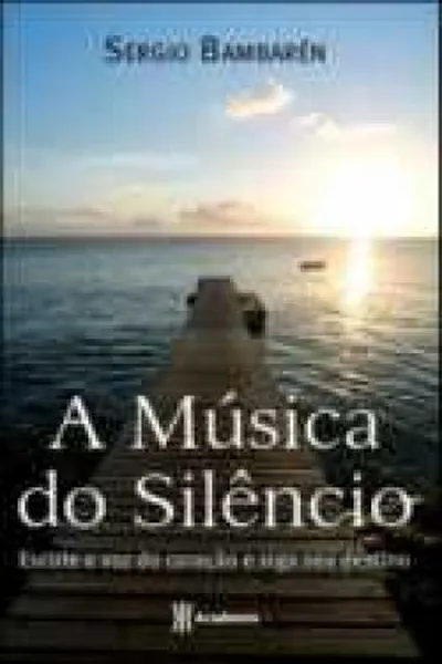 Cover of A Música do Silêncio