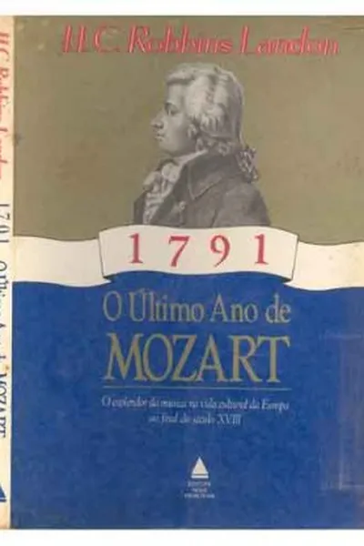 Cover of 1791 O Último Ano de Mozart