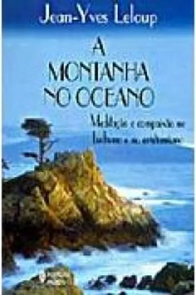 Cover of A montanha no Oceano