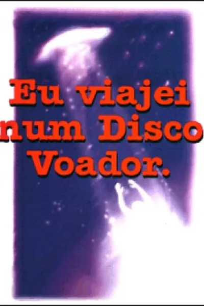 Cover of Eu Viajei Num Disco Voador