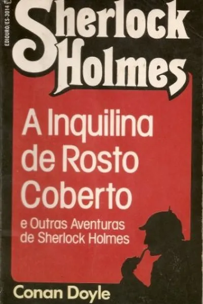 Cover of A Inquilina de Rosto Coberto