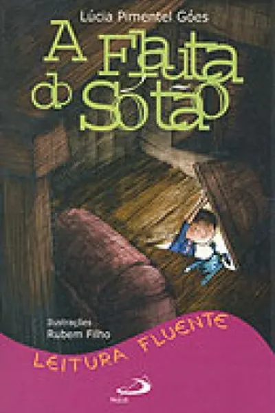 Cover of A Flauta do Sótão